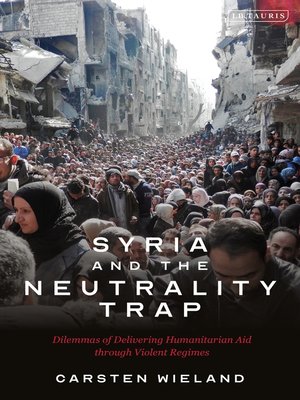 cover image of Syria and the Neutrality Trap